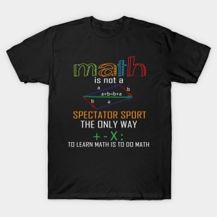 Math funny teacher shirt Learn math shirt for men women T-Shirt